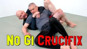 The Crucifix Position for No Gi Jiu-Jitsu